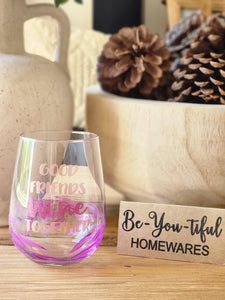 "Good Friends Wine Together" Painted Glass.