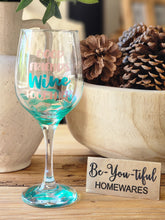 Load image into Gallery viewer, &quot;Good Friends Wine Together&quot; Painted Glass.
