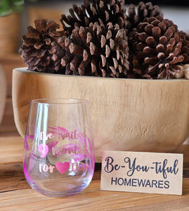 "I've Waited 9 Months For This" Painted Glass