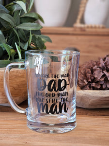 "You're The Man Dad"