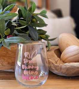 "Some Bunny Bring Wine"