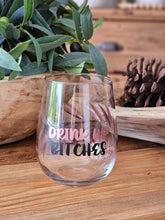 Load image into Gallery viewer, &quot;Drink Up Bitches&quot; Painted Glass
